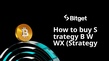 Strategy B WWX qanday sotib olinadi